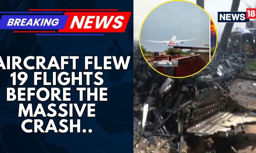 The Ill Fated Ai Aircraft Had Taken 19 Flights This Month, Including Many Foreign Destinations