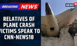 Kins of Ahmedabad Plane Crash Victims Speak Exclusively To CNN-News18 | Air India Plane Crash