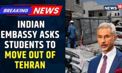 Indian Embassy Asks Indians In Tehran To Move To A Safe Location | Israel-Iran War | News18