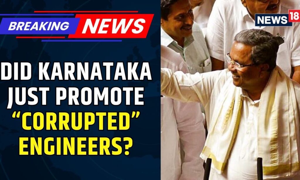 Karnataka's Congress Government Promotes 15 Engineers Under Investigation For Corruption | #news18