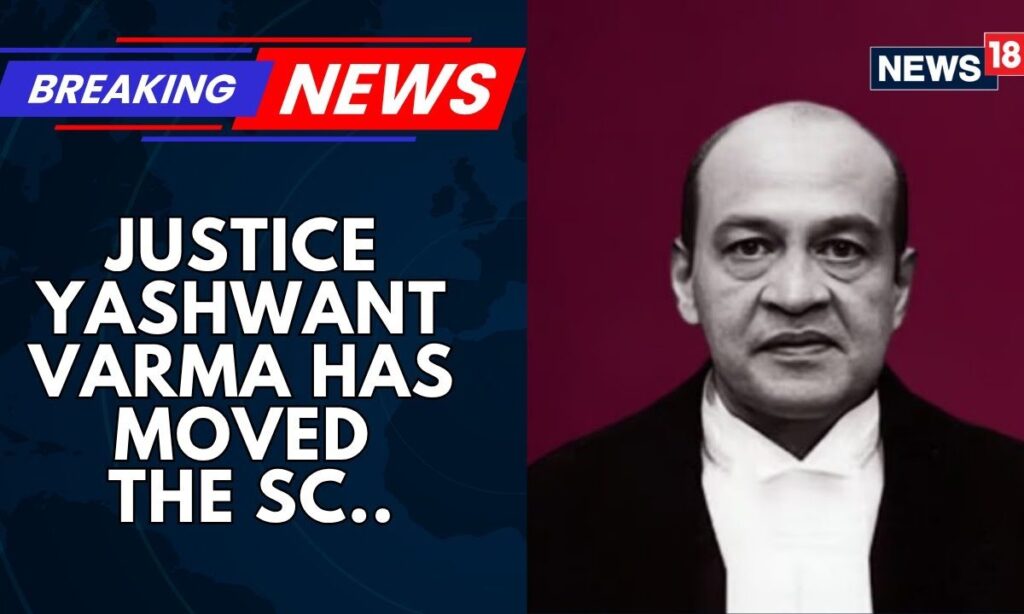 Judge In Cash Row Moves Supreme Court Against Panel Report, His Impeachment | News18 Breaking News