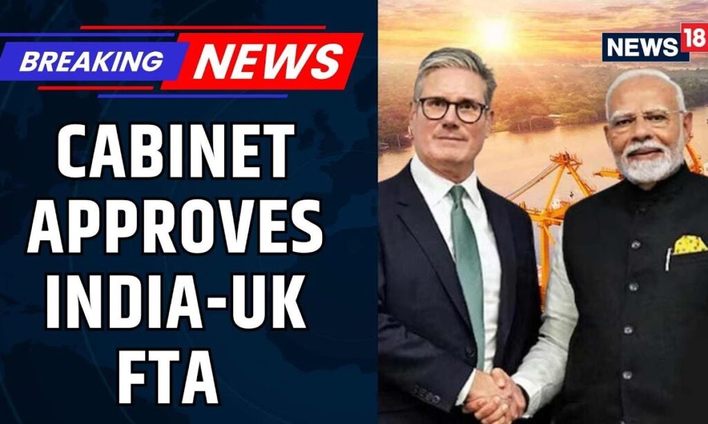 Cabinet Approves Free Trade Agreement Between India And The United Kingdom | PM Modi | News18