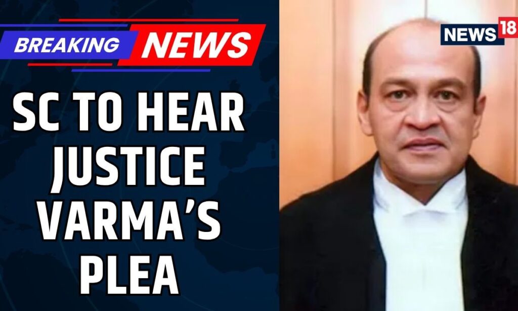 Cash-At-Home Row: SC To Hear Justice Yashwant Varma's Plea Against In-House Panel Report Today