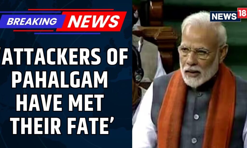 Attackers Of Pahalgam Have Met Their Fate Through Operation Mahadev : PM Modi Speech | News18