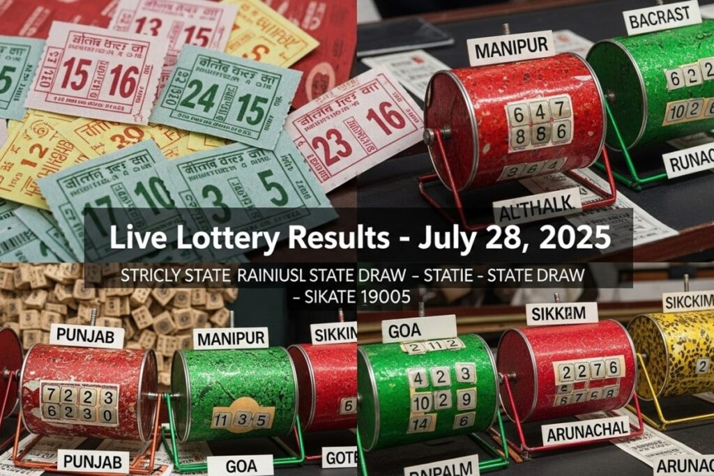 Lottery Results Today Live, July 28, 2025: Punjab, Manipur, Sikkim, Goa & Arunachal Winning Numbers