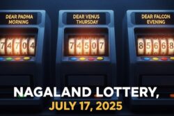 Nagaland Lottery Result Today Live: Winning Numbers For July 17, 2025