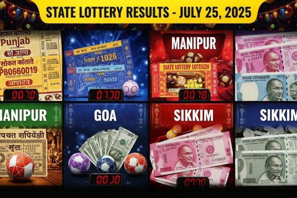 Lottery Results Today Live, July 25, 2025: Punjab, Manipur, Sikkim, Goa & Arunachal Winning Numbers