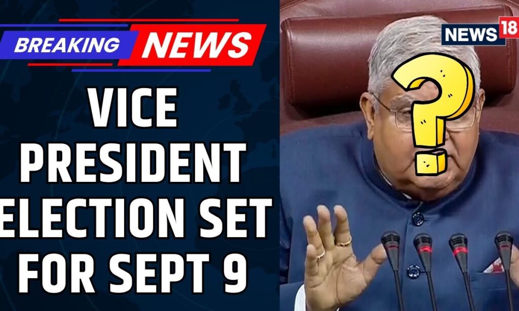 Vice-Presidential Election Scheduled For September 9 Announces Election Commission Of India | News18