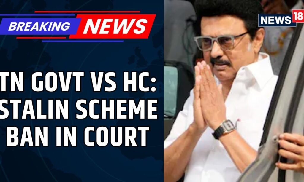 Tamil Nadu Govt Moves SC After Madras HC Restrains State From Naming Schemes After MK Stalin |News18