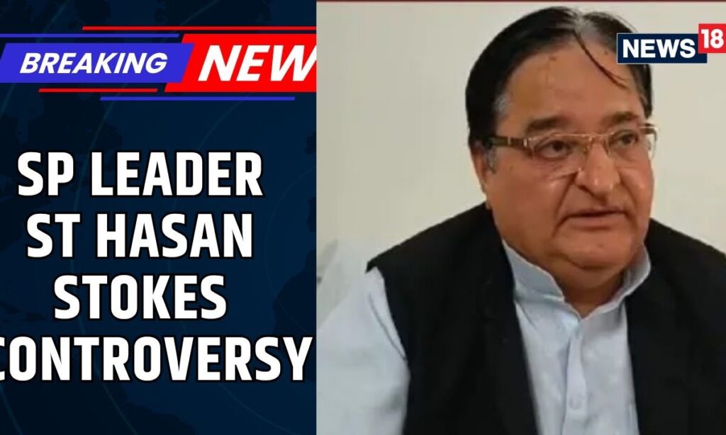 SP Leader ST Hasan Stokes Controversy, Links Uttarakhand Tragedy To Religious Intolerance'