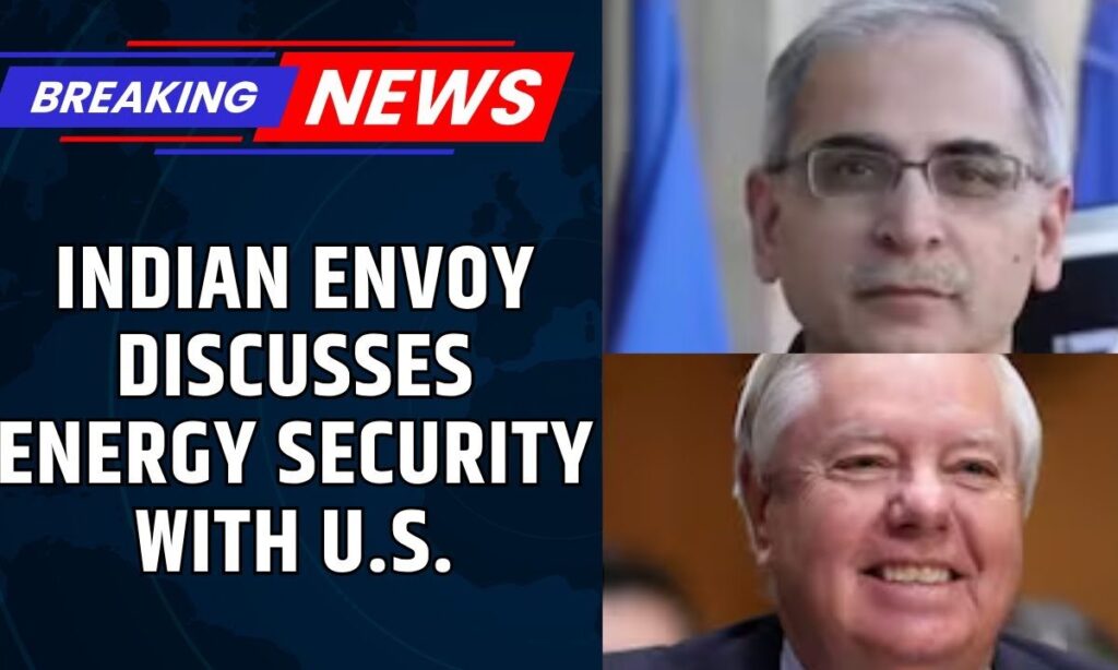 India's Envoy Vinay Kwatra Speaks To US Senator Lindsey Graham Over Energy Security | News18