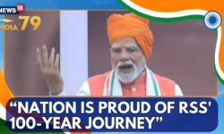 Nation is proud of RSS' 100-year journey: PM Modi in Independence Day Speech | PM Modi News