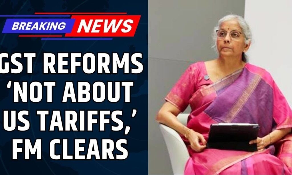 GST Reforms Explained: Nirmala Sitharaman Clears the Air on US Tariffs | PutinTo Washington