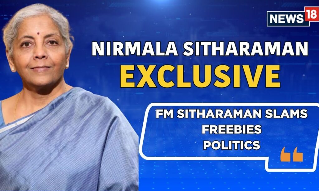Nirmala Sitharaman On Bihar Elections And Freebies Politics: FM Nirmala Sitharaman | News18