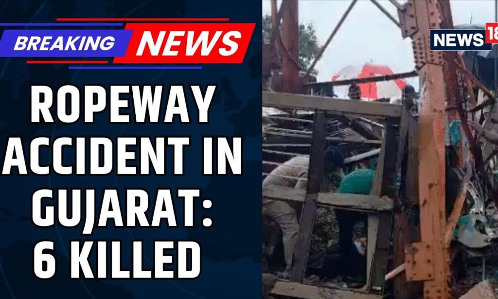 Pavagadh Ropeway Disaster – Goods Cable Snaps, 6 Killed | Gujarat News | Ropeway Accident | News18