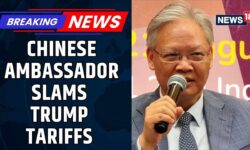 Chinese Ambassador Backs India, Calls Trump Tariffs Unfair And Unreasonable | India US | News18
