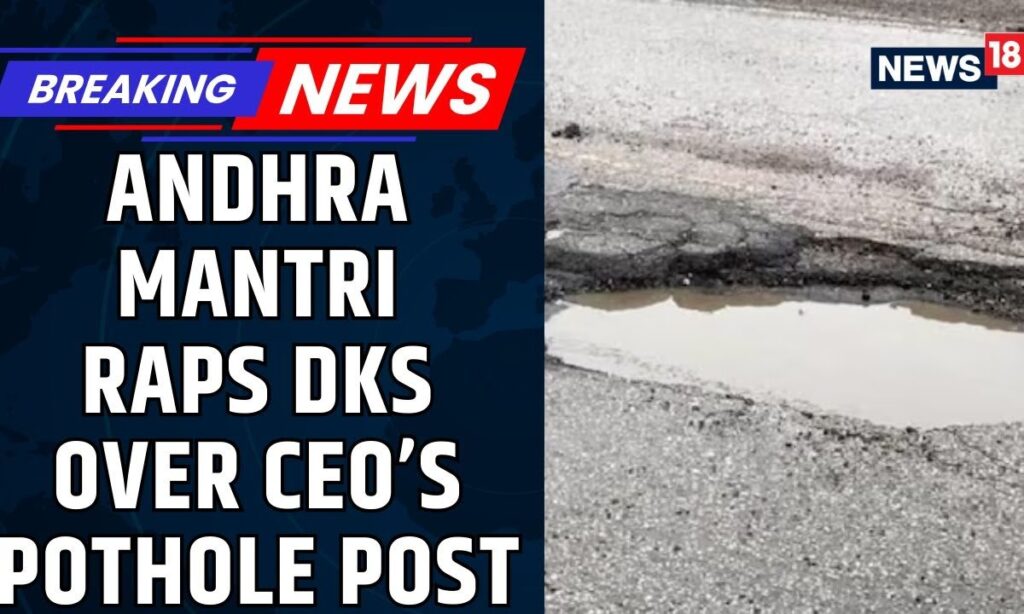 'Don't Dismiss Grievances': Andhra Minister Raps DKS Over CEO's Potholes Post | Bengaluru Potholes