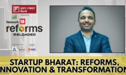 Startup Bharat 2025: Reforms, Innovation & Transformation | Insights from Industry Leaders | News18