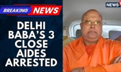 Delhi Police Arrests 3 Close Associates Of Self-Styled Godman Chaitanyananda | Delhi News | News18