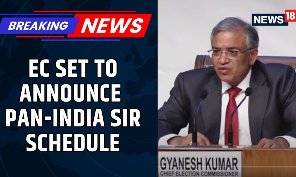 The Election Commission Is Set To Announce The Pan-India SIR Schedule Shortly | EC | News18