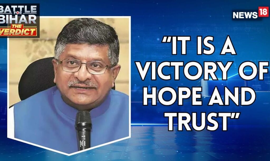 Ravi Shankar Prasad: ‘Victory of Hope, Trust & Confidence | NDA Bihar Elections Win | News18