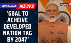 Goal To Achieve Developed Nation Tag By 2047, Top PMO Bureaucrat Reveals PM Modi's Vision | News18