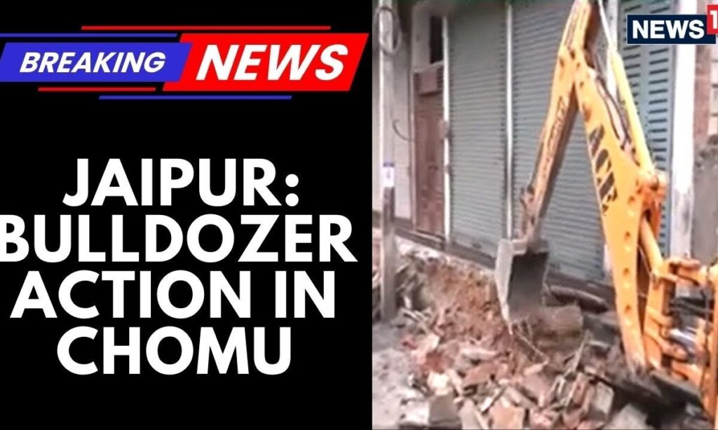 Bulldozer Action in Chomu: Illegal Homes of Stone-Pelters Demolished | Jaipur News Today