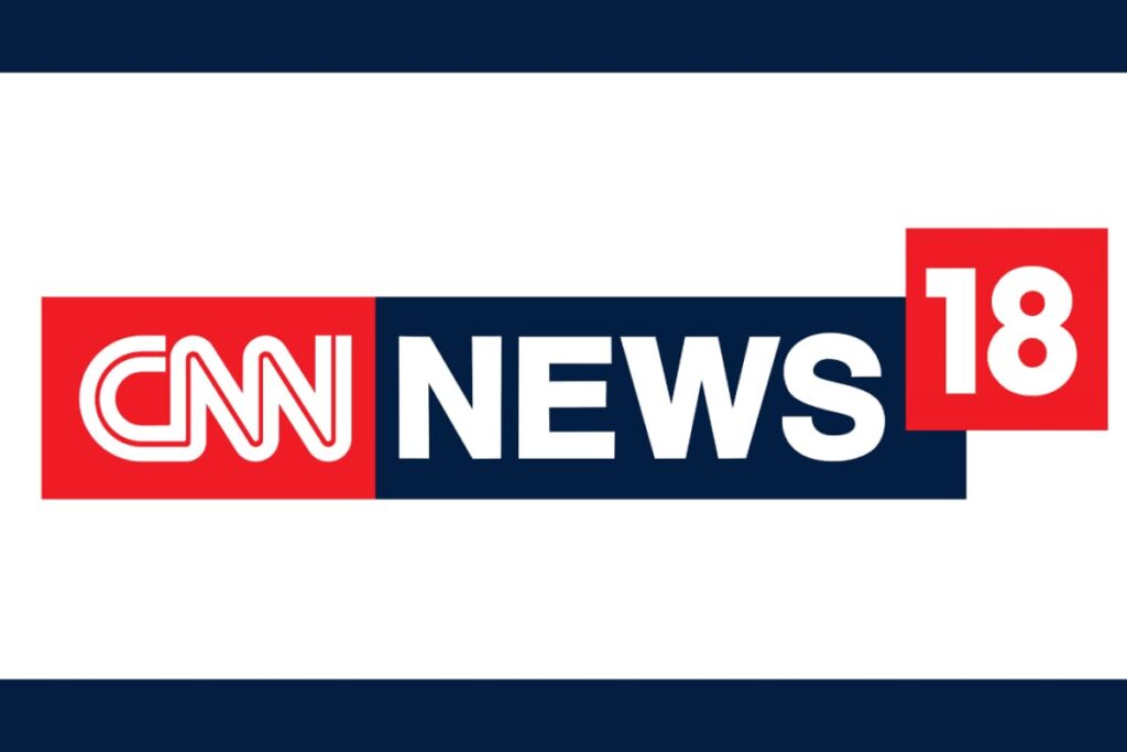 Network18 And CNN International Renew Partnership For 10 Years
