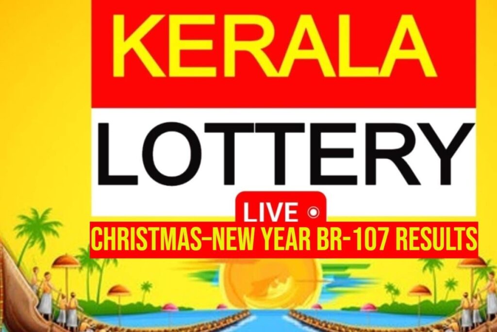 Kerala Lottery Results Today Live: Christmas–New Year BR-107 Bumper Full List Of Winning Numbers