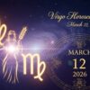 Virgo Horoscope Today, March 12, 2026