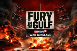 CNN-News18's ‘Fury In The Gulf: War Conclave’ To Decode West Asia Crisis And Its Implications On India